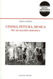 eBook, Cinema, pittura, musica : per un accordo armonico, Bulzoni
