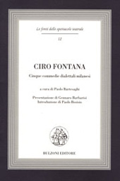 eBook, Ciro Fontana : cinque commedie dialettali milanesi, Bulzoni