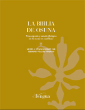 eBook, La Biblia de Osuna : transcripción y estudio filológico de los textos en castellano, Vivancos Gómez, Miguel C., Cilengua