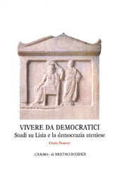 E-book, Vivere da democratici : studi su Lisia e la democrazia ateniese, "L'Erma" di Bretschneider