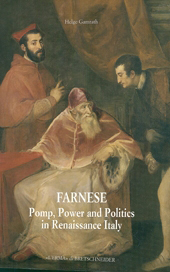 Article, The manifestation and incipient magnificenza of the Farnese family : isola bisentina, Farneseland and the Palazzo Farnese in Rome (until 1534), "L'Erma" di Bretschneider