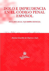 E-book, Dolo e imprudencia en el Código Penal español : análisis legal y jurisprudencial, Tirant lo Blanch