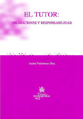 eBook, El tutor : obligaciones y responsabilidad, Palomino Diez, Isabel, Tirant lo Blanch