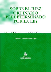 eBook, Sobre el juez ordinario predeterminado por la ley, Escalada López, María Luisa, Tirant lo Blanch