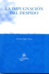 E-book, La impugnación del despido, Alegre Nueno, Manuel, Tirant lo Blanch