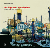 eBook, Archigram/Metabolism : utopie negli anni Sessanta, Wolfler Calvo, Marco, CLEAN