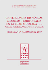 E-book, Universidades hispánicas : modelos territoriales en Edad Moderna : (II) : Valencia, Valladolid, Oñate, Oviedo y Granada, Ediciones Universidad de Salamanca