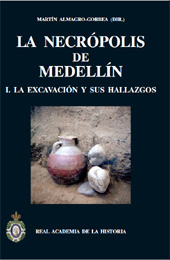eBook, La necrópolis de Medellín : I : la excavación y sus hallazgos, Real Academia de la Historia