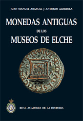 E-book, Monedas antiguas de los Museos de Elche, Abascal, Juan Manuel, Real Academia de la Historia
