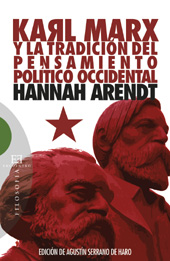 eBook, Karl Marx y la tradición del pensamiento político occidental ; seguido de Reflexiones sobre la Revolución húngara, Arendt, Hannah, 1906-1975, Encuentro