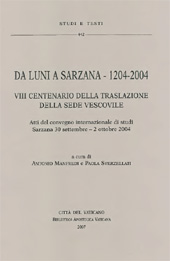 Capitolo, Poteri locali e popolamento in Lunigiana tra XII e XIII secolo, Biblioteca apostolica vaticana