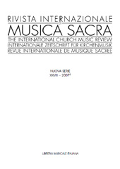 Fascicolo, Rivista internazionale di musica sacra : XXVIII, 2, 2007, Libreria musicale italiana