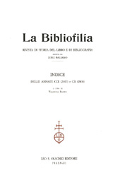 Issue, La bibliofilia : rivista di storia del libro e di bibliografia : CIX, 1, 2007, L.S. Olschki