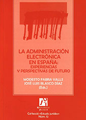 E-book, La administracíon electrónica en España : experiencias y perspectivas de futuro, Universitat Jaume I