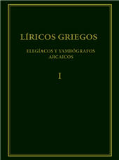 E-book, Líricos griegos : elegíacos y yambógrafos arcaicos, siglos VII-V A.C., CSIC, Consejo Superior de Investigaciones Científicas