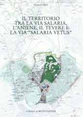 eBook, Il territorio tra la via Salaria, l'Aniene, il Tevere e la via "Salaria vetus" : Municipio II, "L'Erma" di Bretschneider