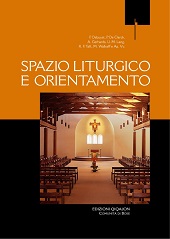 E-book, Spazio liturgico e orientamento : atti del IV Convegno liturgico internazionale, Bose, 1.-3 giugno 2006, Qiqajon