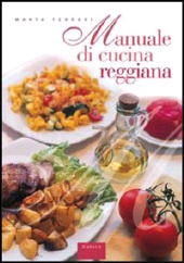 eBook, Manuale di cucina reggiana, Ferrari, Marta, Diabasis