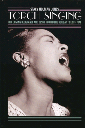 E-book, Torch Singing : Performing Resistance and Desire from Billie Holiday to Edith Piaf, AltaMira Press
