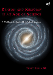 E-book, Reason and Religion in an Age of Science, Kelly, Terry, ATF Press