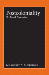 E-book, Postcoloniality : The French Dimension, Majumdar, Margaret A., Berghahn Books