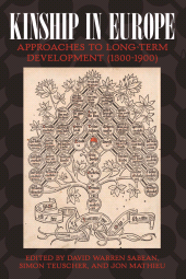 eBook, Kinship in Europe : Approaches to Long-Term Development (1300-1900), Berghahn Books