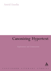 E-book, Canonizing Hypertext, Ensslin, Astrid, Bloomsbury Publishing