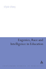 E-book, Eugenics, Race and Intelligence in Education, Chitty, Clyde, Bloomsbury Publishing