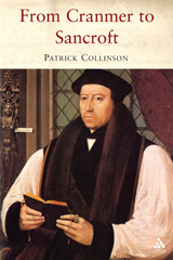 E-book, From Cranmer to Sancroft, Collinson, Patrick, Bloomsbury Publishing