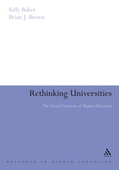 E-book, Rethinking Universities, Baker, Sally, Bloomsbury Publishing