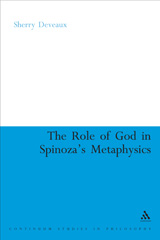 E-book, The Role of God in Spinoza's Metaphysics, Deveaux, Sherry, Bloomsbury Publishing