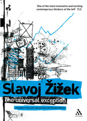 eBook, The Universal Exception, Žižek, Slavoj, Bloomsbury Publishing