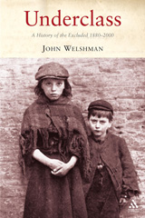 eBook, Underclass, Welshman, John, Bloomsbury Publishing