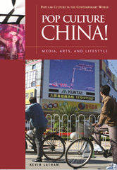 E-book, Pop Culture China!, Latham, Kevin, Bloomsbury Publishing