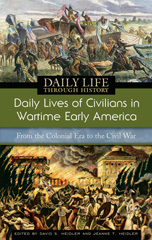 eBook, Daily Lives of Civilians in Wartime Early America, Bloomsbury Publishing