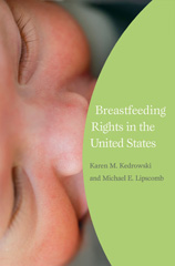 E-book, Breastfeeding Rights in the United States, Kedrowski, Karen M., Bloomsbury Publishing