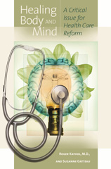 E-book, Healing Body and Mind, Kathol, Roger, Bloomsbury Publishing