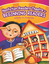 eBook, Nonfiction Readers Theatre for Beginning Readers, Fredericks, Anthony D., Bloomsbury Publishing