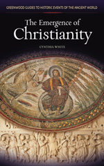 E-book, The Emergence of Christianity, White, Cynthia, Bloomsbury Publishing