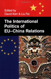 E-book, The International Politics of EU-China Relations, The British Academy