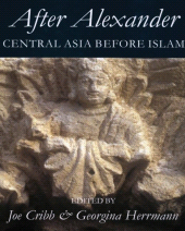 E-book, After Alexander : Central Asia before Islam, The British Academy