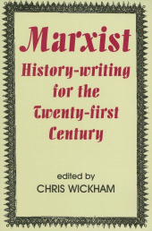 E-book, Marxist History-writing for the Twenty-first Century, The British Academy