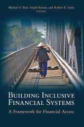 eBook, Building Inclusive Financial Systems : A Framework for Financial Access, Brookings Institution Press