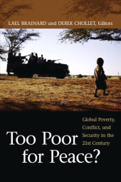 E-book, Too Poor for Peace? : Global Poverty, Conflict, and Security in the 21st Century, Brookings Institution Press