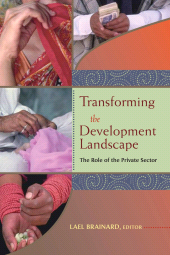 E-book, Transforming the Development Landscape : The Role of the Private Sector, Brookings Institution Press