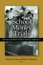E-book, School Money Trials : The Legal Pursuit of Educational Adequacy, Brookings Institution Press