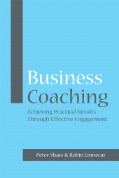 E-book, Business Coaching : Achieving Practical Results Through Effective Engagement, Capstone