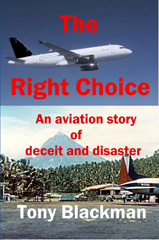 E-book, The Right Choice : An aviation story of deceit and disaster, Casemate Group