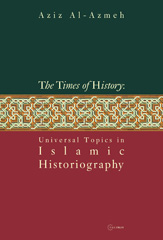 eBook, Times of History : Universal Topics in Islamic Historiography, Central European University Press