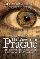 E-book, The View from Prague : The Expectations of World Leaders at the Dawn of the 21st Century, Central European University Press